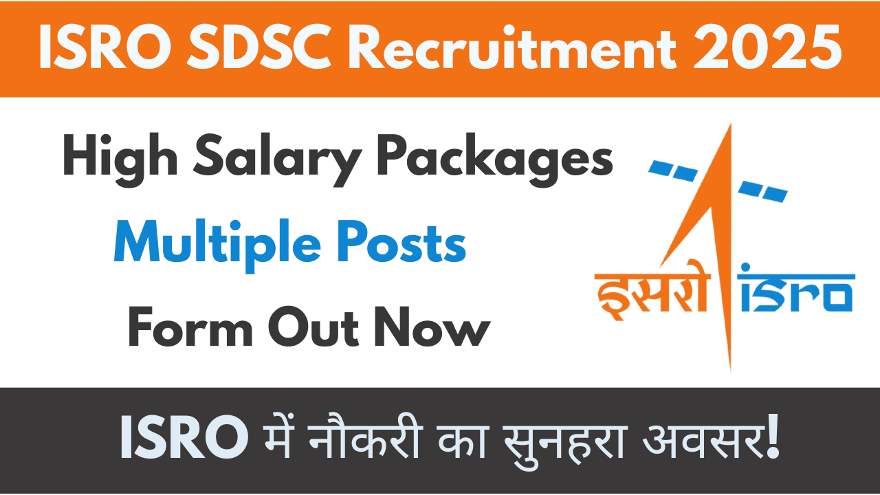 ISRO SDSC Recruitment
