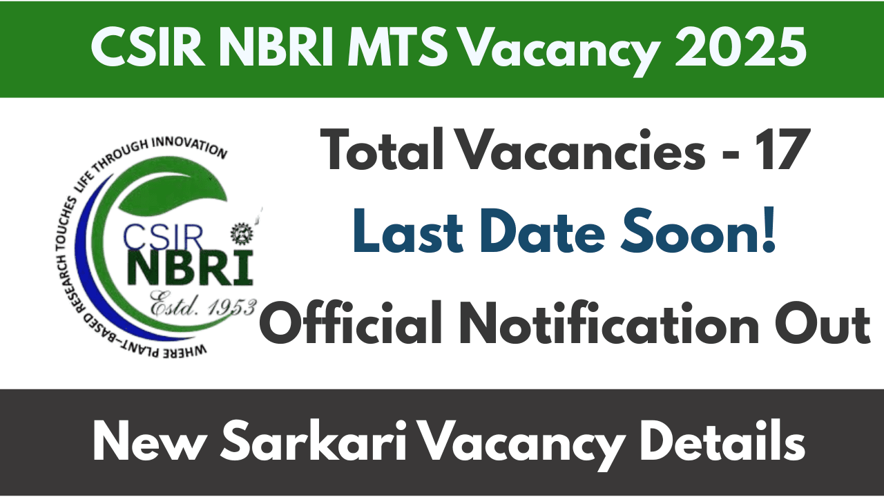 New CSIR NBRI MTS Vacancy