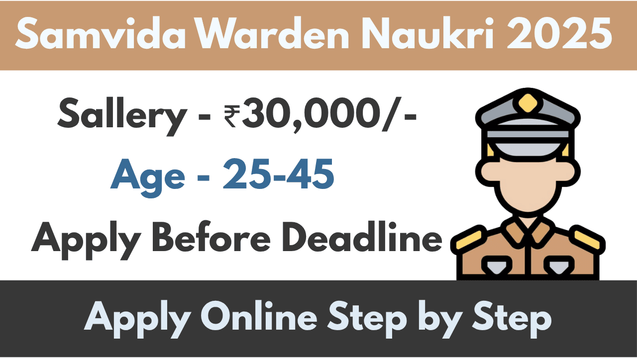 Samvida Warden Naukri