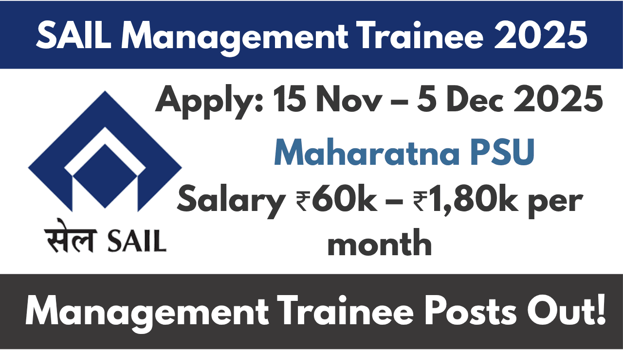 SAIL Management Trainee Bharti