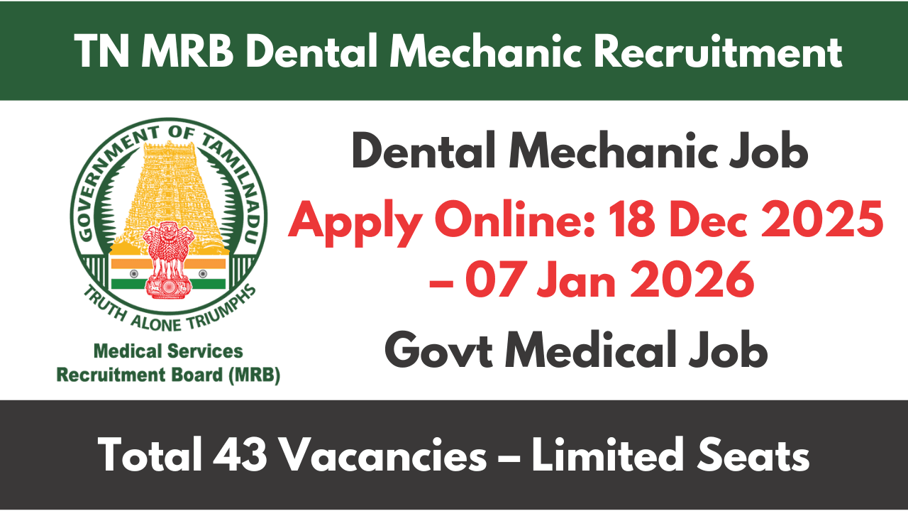 TN MRB Dental Mechanic Recruitment