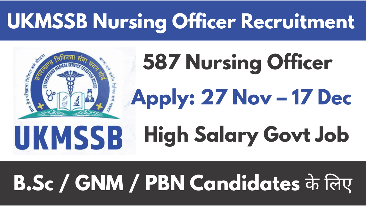 UKMSSB Nursing Officer Recruitment