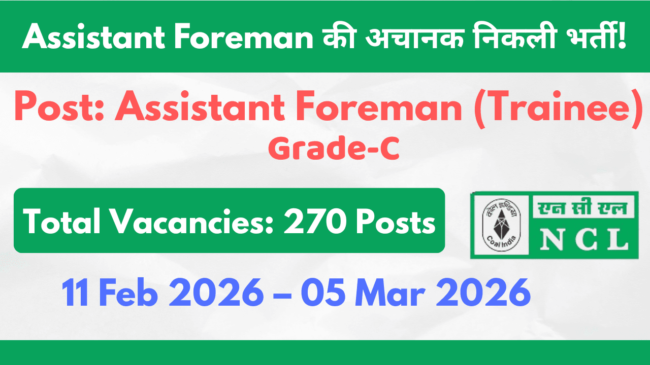 NCL Assistant Foreman Recruitment