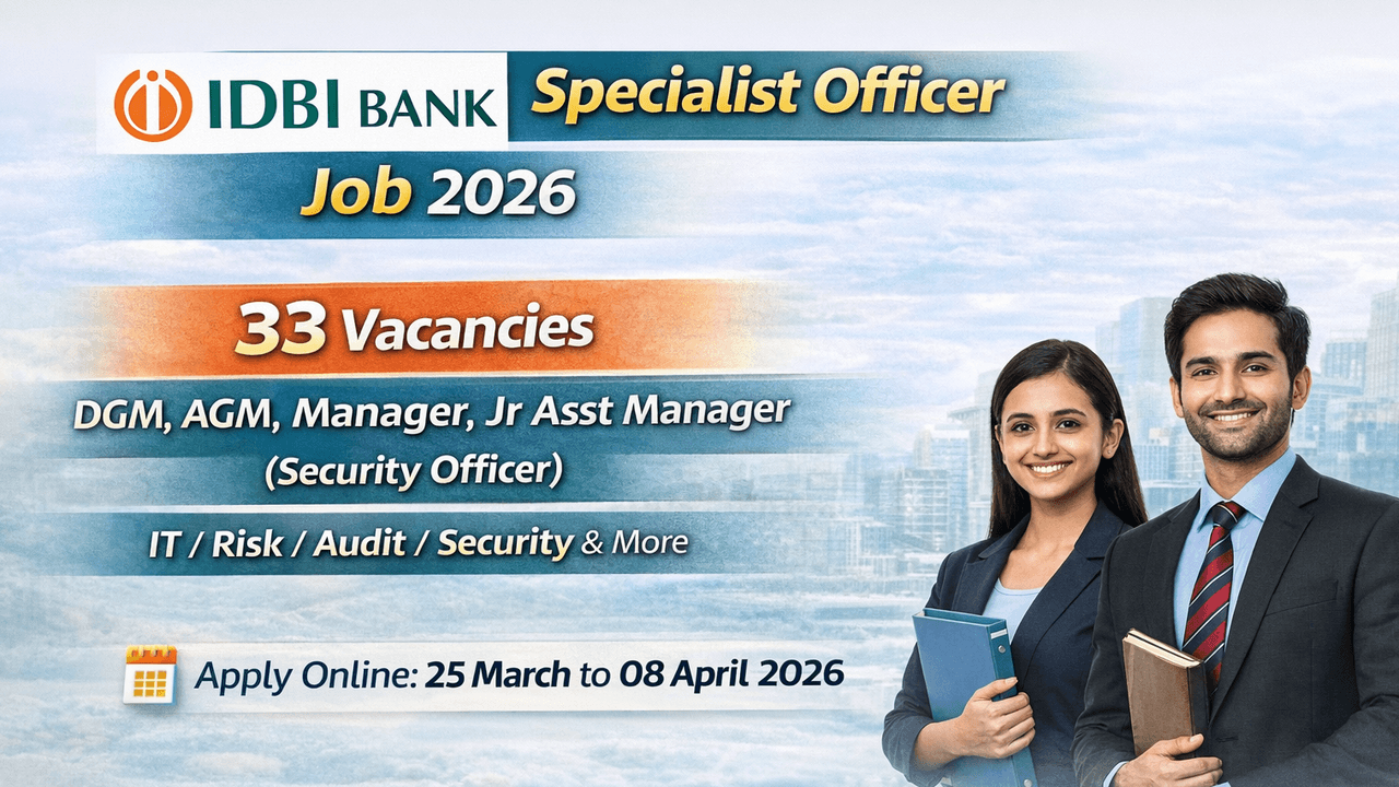 IDBI Bank Specialist Officer Job 2026