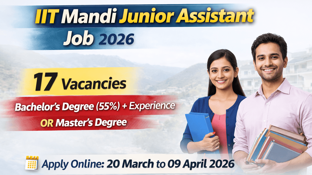 IIT Mandi Junior Assistant Job 2026