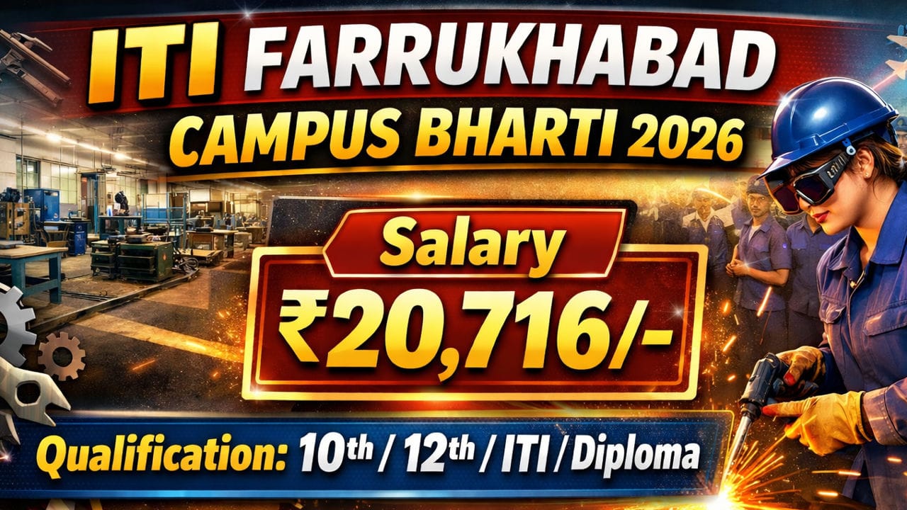 ITI Farrukhabad Campus Bharti 2026