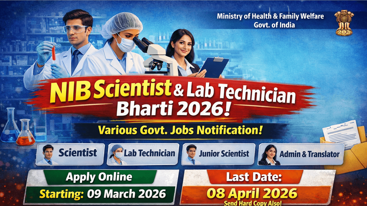 NIB Scientist & Lab Technician Bharti 2026