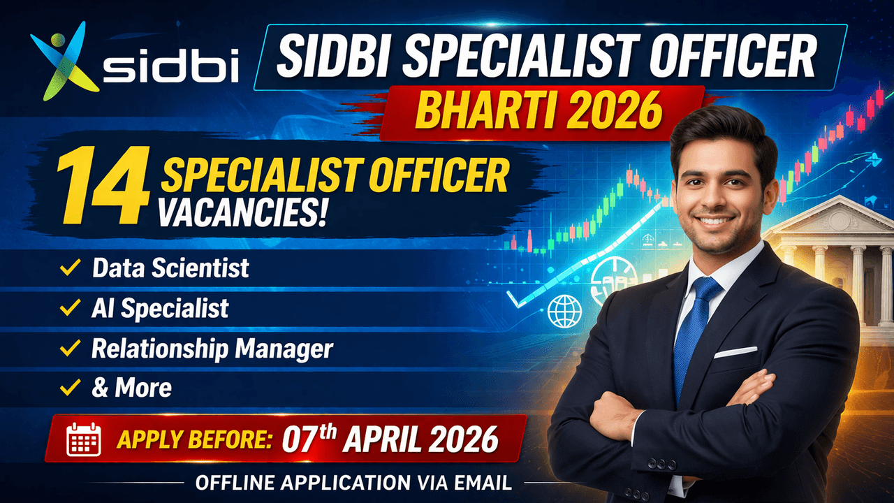 SIDBI Specialist Officer Bharti 2026