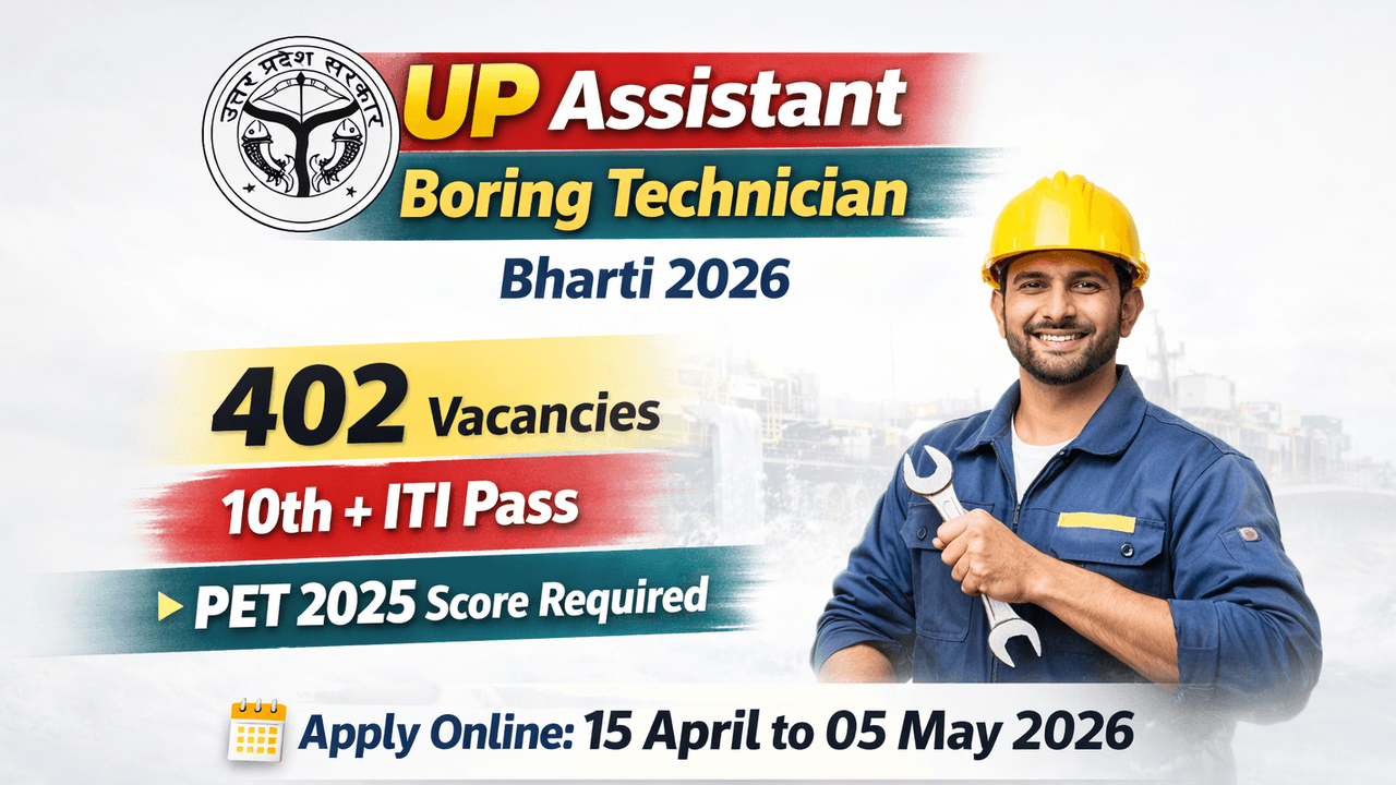 UP Assistant Boring Technician Bharti 2026