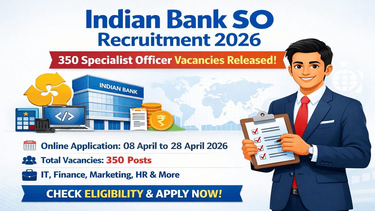 Indian Bank SO Recruitment 2026