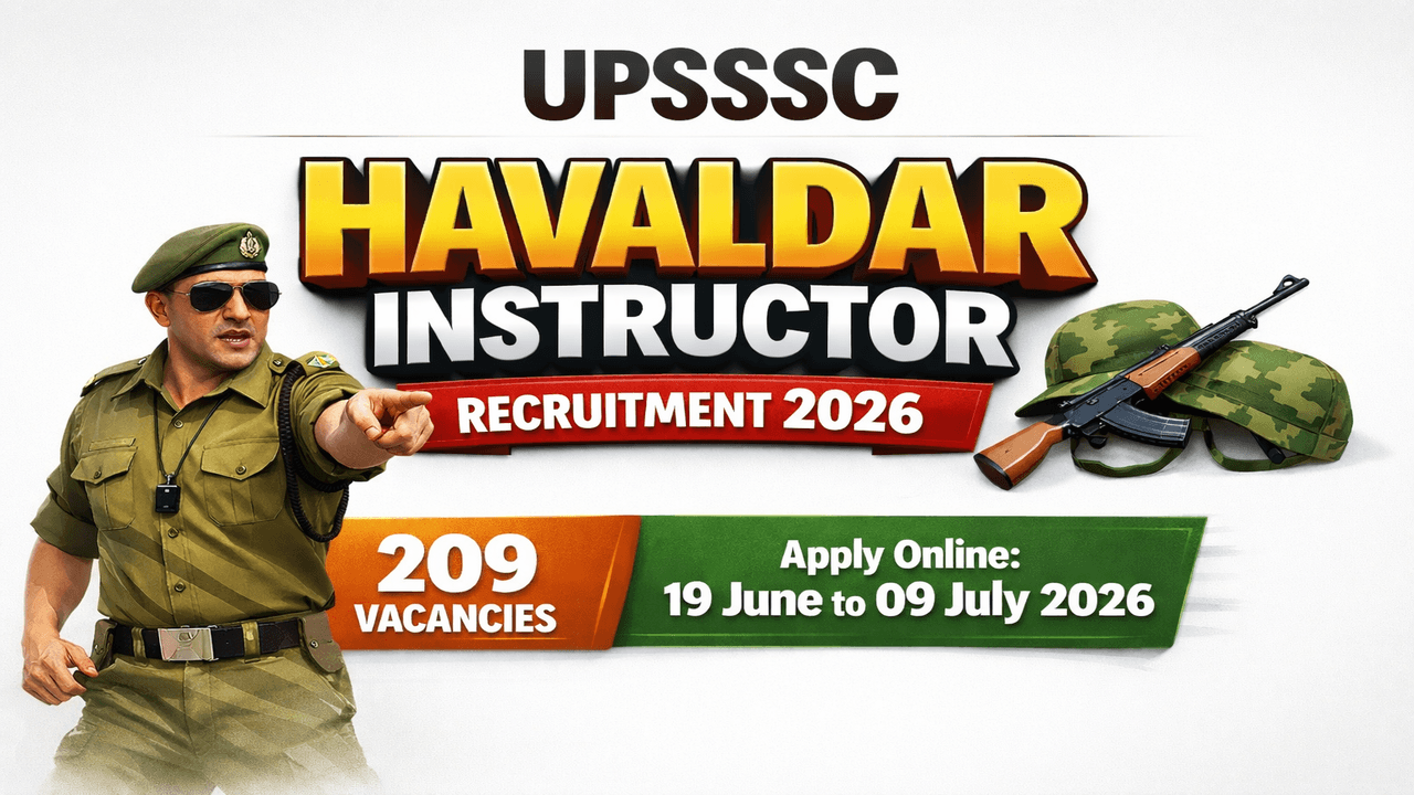 UPSSSC Havaldar Instructor Recruitment 2026