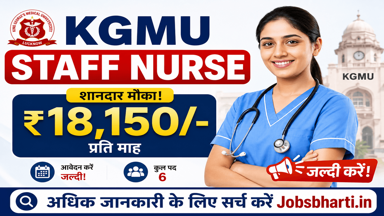 KGMU Staff Nurse Vacancy 2026