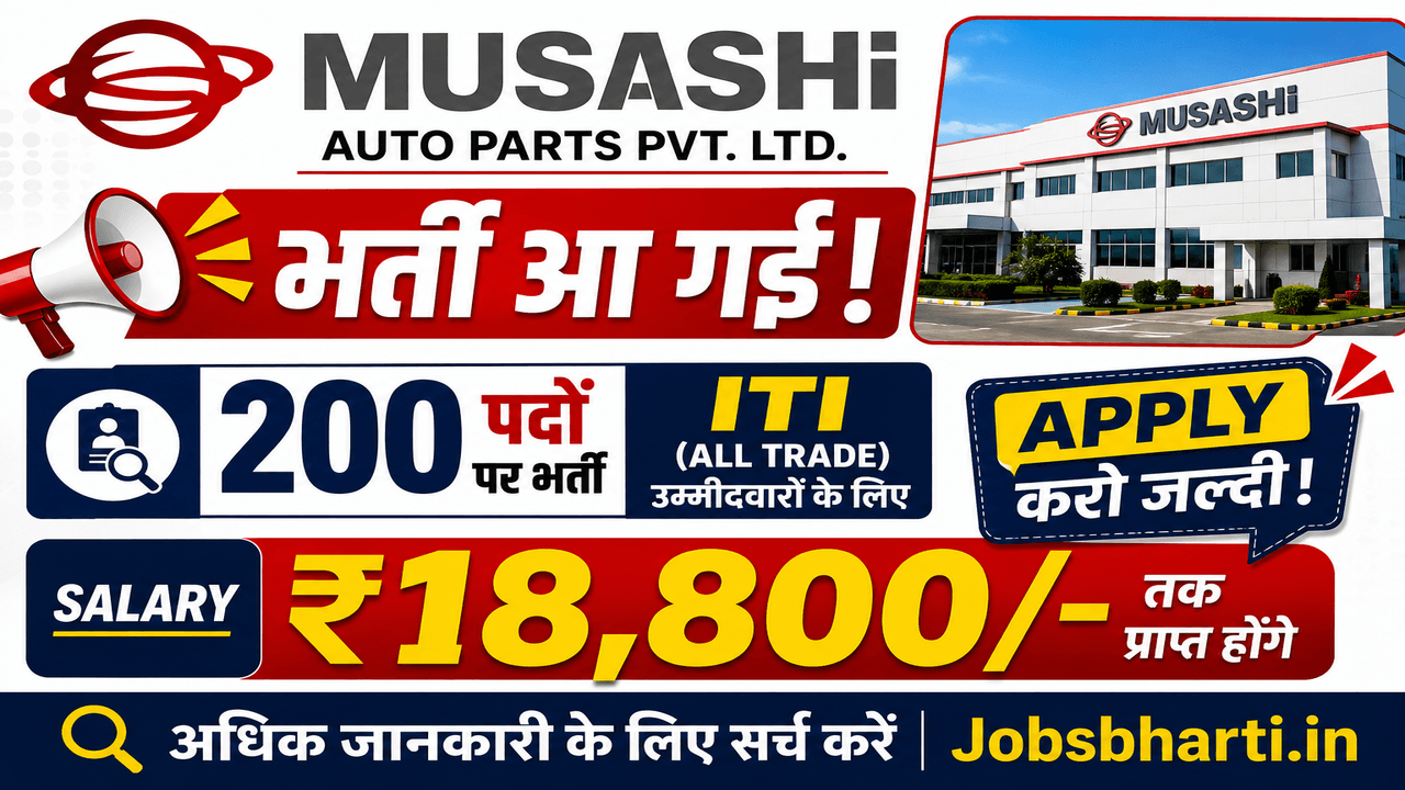 Mushashi Auto Parts Bharti 2026