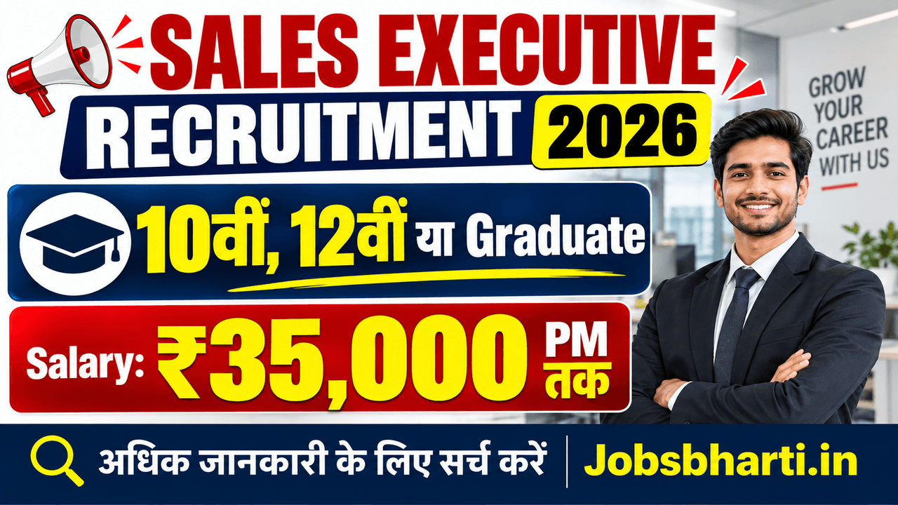Sales Executive Recruitment 2026